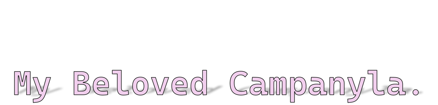 My Beloved Campanyla